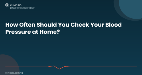 How Often Should You Check Your Blood Pressure at Home? 3 Clinicaid.com.ng